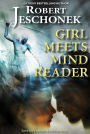 Girl Meets Mind Reader