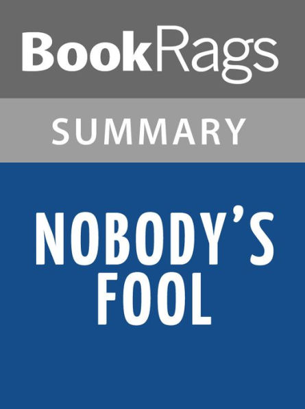 Nobody's Fool by Richard Russo l Summary & Study Guide