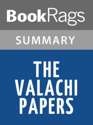 Title: The Valachi Papers by Peter Maas l Summary & Study Guide, Author: BookRags