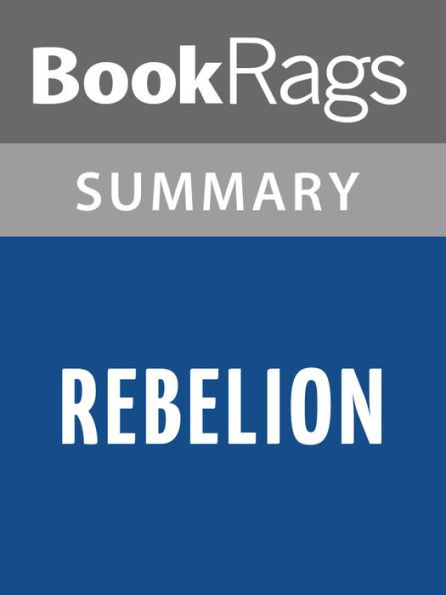 Rebellion by Nora Roberts l Summary & Study Guide