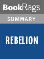 Rebellion by Nora Roberts l Summary & Study Guide