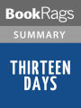 Thirteen Days by Robert F. Kennedy l Summary & Study Guide