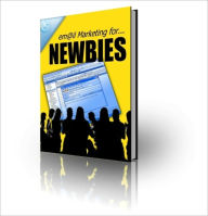 Title: Moneymaking Opportunity - Email Marketing for Newbies, Author: Irwing