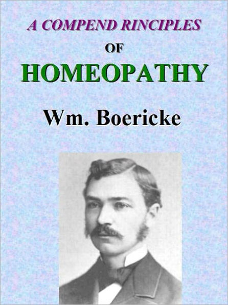 A COMPEND RINCIPLES OF HOMEOPATHY