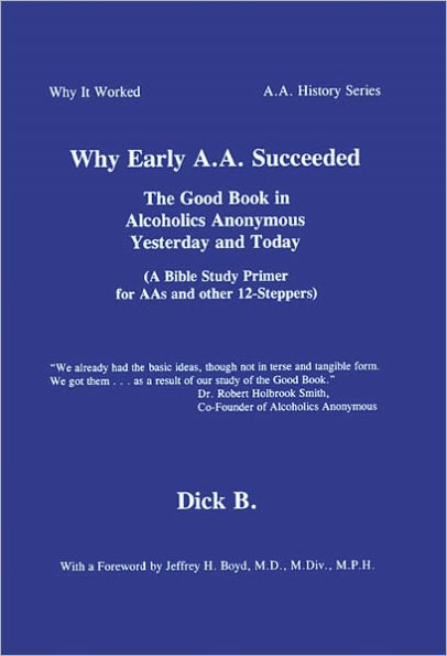 Why Early A.A. Succeeded
