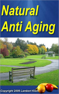 Title: Natural Anti-aging AAA+++, Author: Captain Pierre