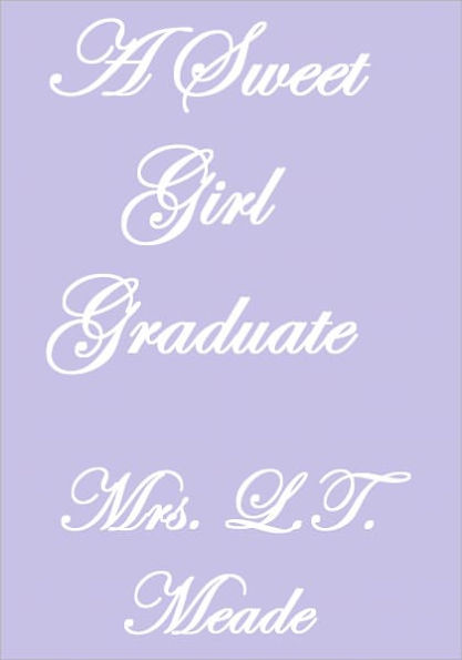 A SWEET GIRL GRADUATE