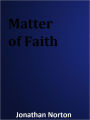 Matter of Faith