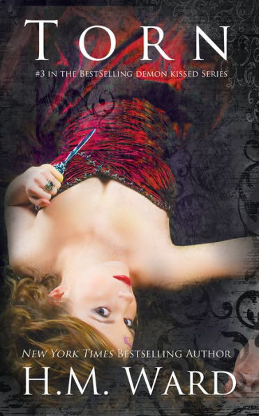Torn (A Paranormal Romance-Book #3 in the Demon Kissed Series)