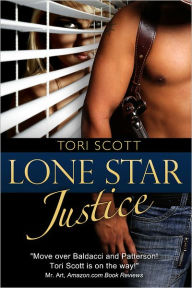 Title: Lone Star Justice, Author: Tori Scott