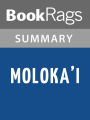 Moloka'i by Alan Brennert l Summary & Study Guide