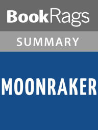 Title: Moonraker by Ian Fleming l Summary & Study Guide, Author: BookRags
