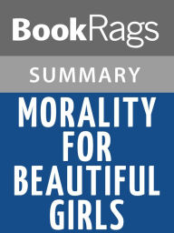 Title: Morality for Beautiful Girls by Alexander McCall Smith l Summary & Study Guide, Author: BookRags