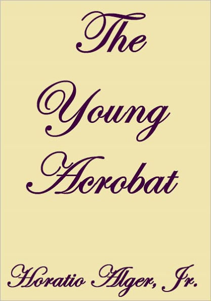 THE YOUNG ACROBAT