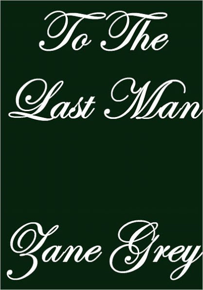 To The Last Man