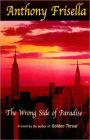 The Wrong Side of Paradise