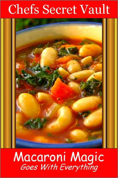 Macaroni Magic - Goes With Everything