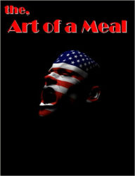 Title: the, Art of a Meal, Author: Lobo