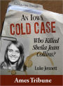 An Iowa Cold Case: Who Killed Sheila Jean Collins?