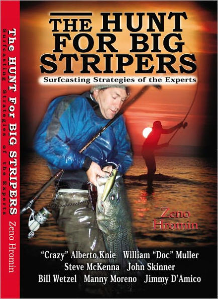 The Hunt for Big Stripers