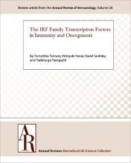 Title: The IRF Family Transcription Factors in Immunity and Oncogenesis, Author: Tomohiko Tamura