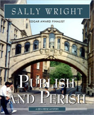 Title: Publish And Perish, Author: sally wright