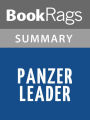 Panzer Leader by Heinz Guderian l Summary & Study Guide