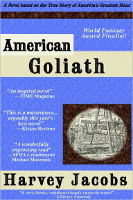 Title: American Goliath, Author: Harvey Jacobs