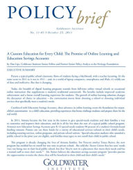 Title: A Custom Education for Every Child: The Promise of Online Learning and Education Savings Accounts, Author: Dan Lips