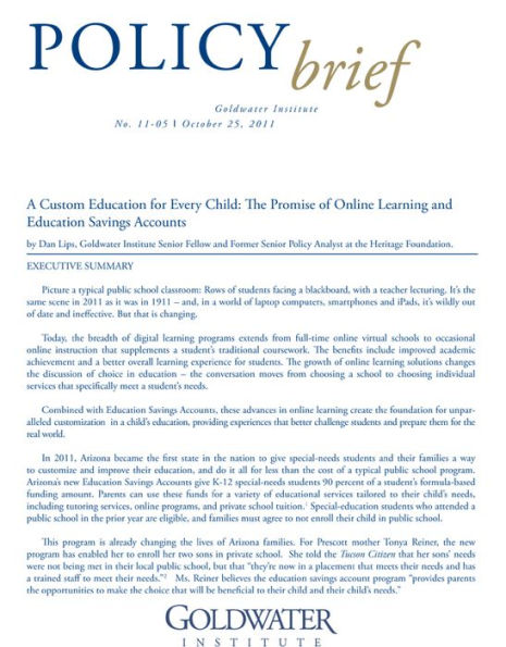 A Custom Education for Every Child: The Promise of Online Learning and Education Savings Accounts