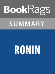 Title: Ronin by Frank Miller l Summary & Study Guide, Author: BookRags