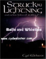 Bells and Whistles - Struck By Lightning