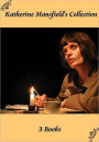 Katherine Mansfield's Collection [ 3 Books ]