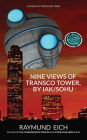 Nine Views of Transco Tower, by Iak/Sohu: A Science Fiction Short Story