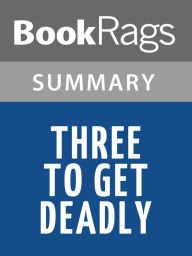 Title: Three to Get Deadly by Janet Evanovich l Summary & Study Guide, Author: BookRags
