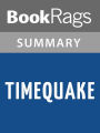 Timequake by Kurt Vonnegut l Summary & Study Guide