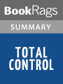 Total Control by David Baldacci l Summary & Study Guide
