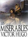 Les Miserables by Victor Hugo - Original Version (Bentley Loft Classics book #35)