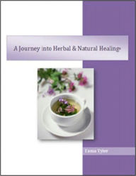 Title: A Journey into Herbal & Natural Healing, Author: Tania Tyler