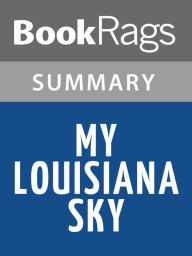 Title: My Louisiana Sky by Kimberly Willis Holt l Summary & Study Guide, Author: Bookrags