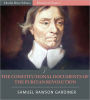The Constitutional Documents of the Puritan Revolution, 1625-1660