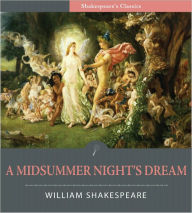 Title: A Midsummer Night's Dream (Illustrated), Author: William Shakespeare