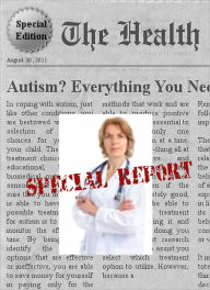 Title: AUTISM - Everything You Need To Know About Autism, Author: Paula Ann Denila RN