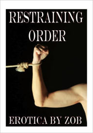 Title: Restraining Order, Author: Zob