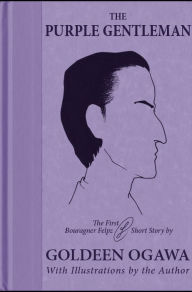 Title: The Purple Gentleman, Author: Goldeen Ogawa