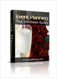 Title: Effective Ideas to Make Your Event a Successful One - Event Planning, Author: Irwing