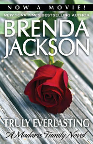 Title: TRULY EVERLASTING - COMMEMORATIVE EDITION, Author: BRENDA JACKSON