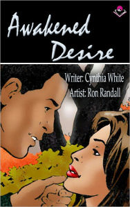 Title: Awakened Desire, Author: Cynthia White