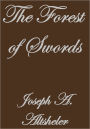 THE FOREST OF SWORDS