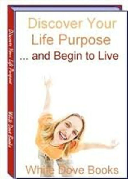 Discover Your Life Purpose